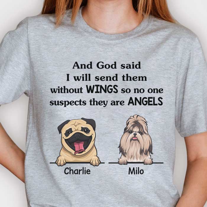 No One Suspects They Are Angels  - Personalized Unisex T-Shirt.