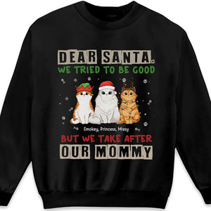 Cher Père Noël, nous tenons de notre maman - T-shirt unisexe personnalisé, sweat à capuche, sweat-shirt - Cadeau de Noël pour les propriétaires d'animaux de compagnie, les amoureux des animaux