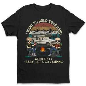 Bébé, allons camper ! T-shirt unisexe personnalisé, sweat à capuche, sweat-shirt ! Cadeau pour couple, mari, femme, anniversaire, fiançailles, mariage, camping