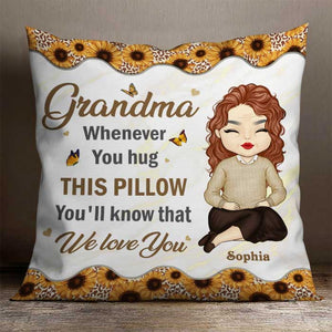 Chaque fois que vous serrez cet oreiller dans vos bras, vous saurez que nous vous aimons - Cadeau pour grand-mère, oreiller personnalisé (insert inclus)
