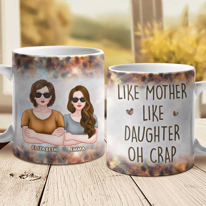 Telle mère, telle fille, oh merde - Cadeau pour maman, grand-mère - Tasse personnalisée