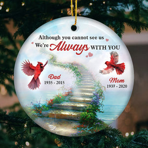Je suis toujours avec toi - Ornement personnalisé commémoratif - Forme ronde en céramique - Cadeau de condoléances, cadeau de Noël pour la famille