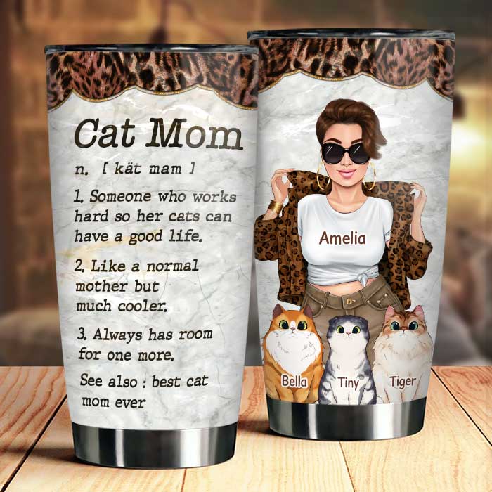 Cat Mom Like A Normal Mother But Much Cooler - Gift For Cat Mom, Personalized Tumbler.