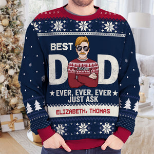 Best Dad Ever, Just Ask My Kids - Family Personalized Custom Ugly Sweatshirt - Unisex Wool Jumper - Christmas Gift For Father