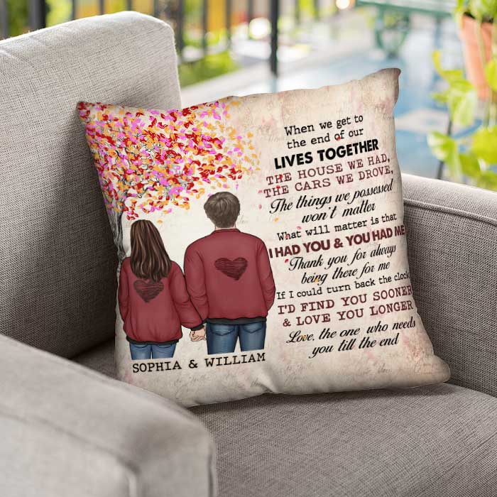 I'd Find You Sooner And Love You Longer - Gift For Couples, Personalized Pillow (Insert Included).
