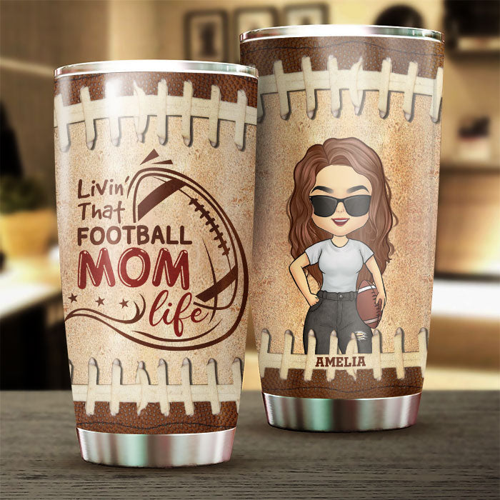 Livin' That Football Mom Life - Gift For Mom, Personalized Tumbler