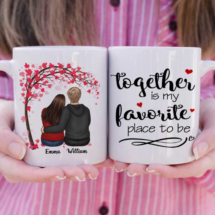 Together Is My Favorite Place To Be - Gift For Couples, Personalized Mug.