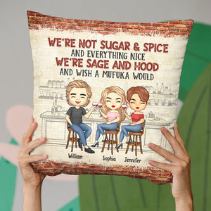 Besties, nous sommes Sage et Hood et nous souhaitons qu'un Mufuka le fasse - Oreiller personnalisé Bestie (insert inclus) - Cadeau de Noël pour les meilleures amies, BFF, sœurs