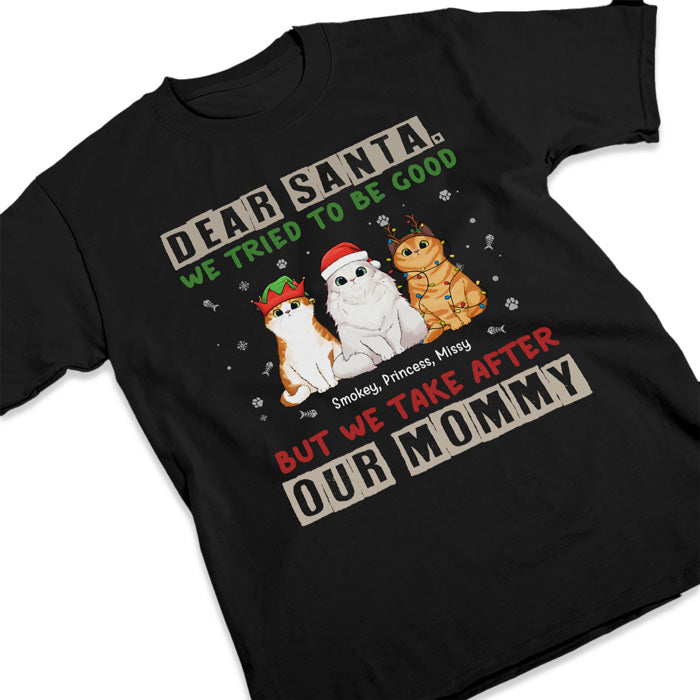 Cher Père Noël, nous tenons de notre maman - T-shirt unisexe personnalisé, sweat à capuche, sweat-shirt - Cadeau de Noël pour les propriétaires d'animaux de compagnie, les amoureux des animaux