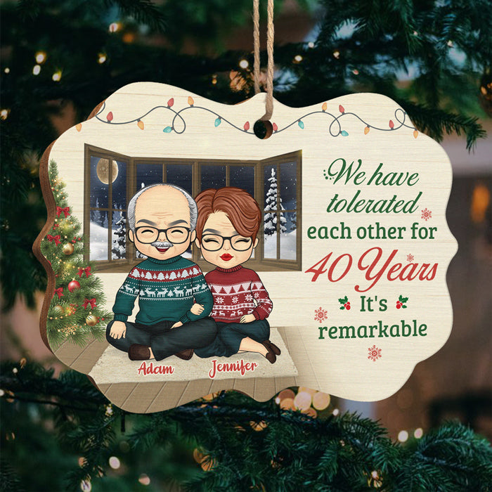 It's Remarkable We Have Tolerated Each Other - Personalized Custom Benelux Shaped Wood Christmas Ornament - Gift For Couple, Husband Wife, Anniversary, Engagement, Wedding, Marriage Gift, Christmas Gift