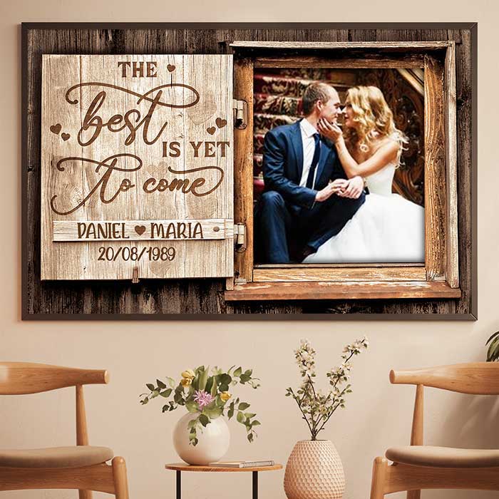 The Best Is Yet To Come - Personalized Horizontal Poster.