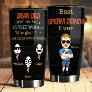 Meilleur donneur de sperme de tous les temps - Gobelet personnalisé - Cadeau pour papa