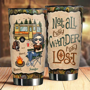Not All Who Wander Are Lost - Personalized Tumbler.