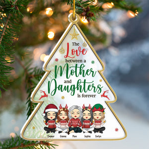 L'amour entre une mère et ses filles est éternel - Décoration de Noël personnalisée en acrylique en forme de sapin de Noël - Cadeau de Noël pour fille de la part d'une mère