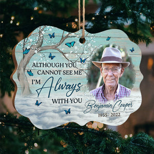 Ma chère, je suis toujours avec toi - Ornement commémoratif personnalisé - Bois en forme de Benelux - Télécharger une image, cadeau de condoléances, cadeau de Noël pour la famille