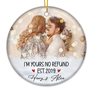 Je suis à toi, pas de remboursement - Décoration de Noël personnalisée en céramique ronde avec photo - Télécharger une image, cadeau pour couple, mari et femme, anniversaire, fiançailles, mariage, cadeau de mariage, cadeau de Noël
