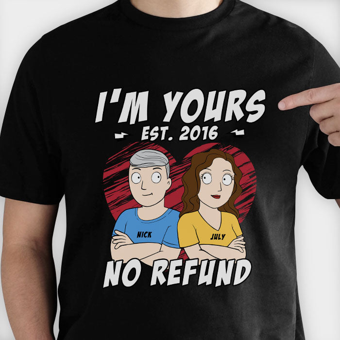Je suis à toi, pas de remboursement, couple bras croisés - T-shirt personnalisé - Cadeau pour couple, mari et femme