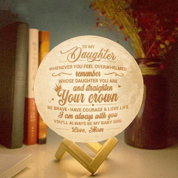 Souviens-toi de qui tu es la fille et redresse ta couronne - Lampe de lune personnalisée - À ma fille, cadeau pour fille, cadeau de maman pour fille, cadeau d'anniversaire pour fille