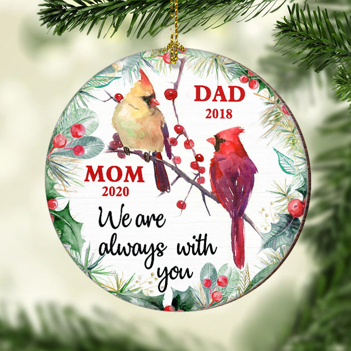 We Are Always With You - Personalized Round Ornament.