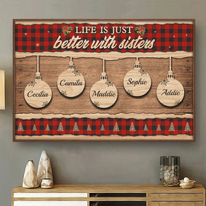 A Sister Is God's Way Of Making Sure We Never Walk Alone - Personalized Horizontal Poster.