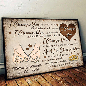 I Choose You At The Beginning And End Of Everyday - Personalized Horizontal Poster.