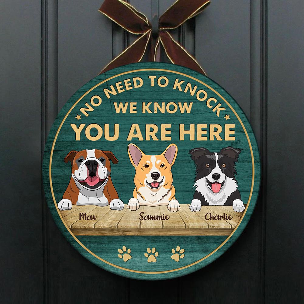 No Need To Knock - Funny Personalized Dog Door Sign.
