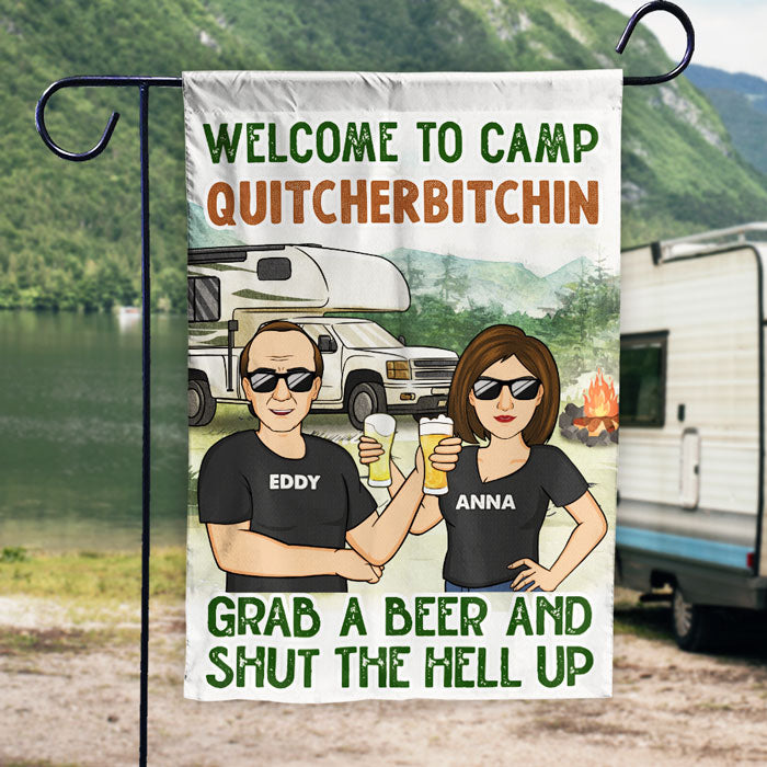 Bienvenue au Camp Quitcherbitchin – Drapeau personnalisé – Cadeau pour les amateurs de camping