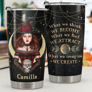Ce que nous pensons devenir - Gobelet personnalisé - Cadeau pour vous-même, cadeau d'Halloween