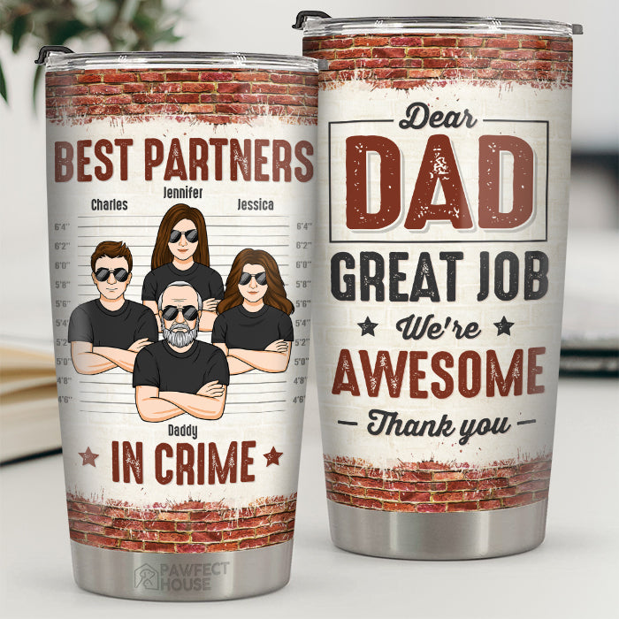 Meilleurs partenaires de crime - Cher papa, nous sommes géniaux - Gobelet personnalisé pour la famille - Cadeau de fête des pères, d'anniversaire pour papa