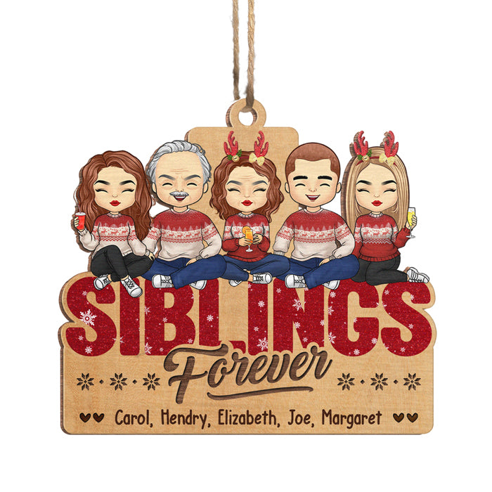 Frères et sœurs pour toujours - Ornement personnalisé pour la famille - Forme unique en bois - Cadeau de Noël pour les membres de la famille
