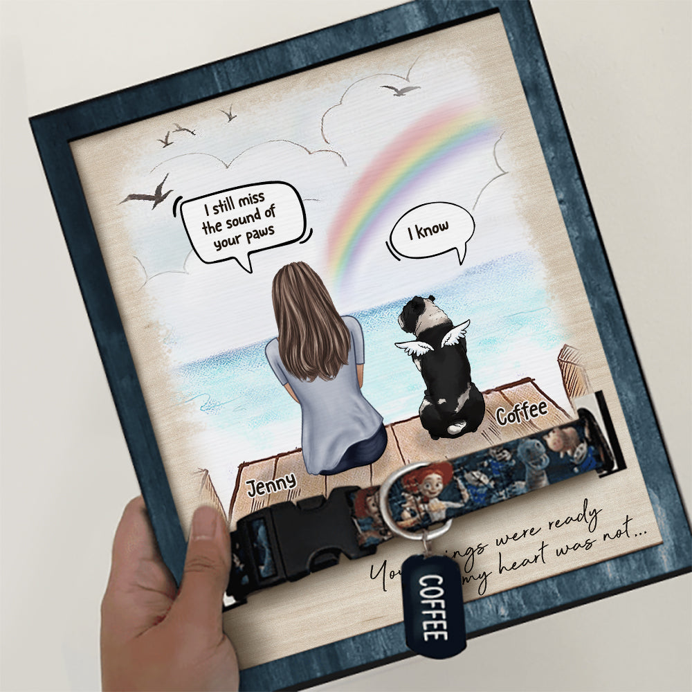 Your Wings Were Ready But My Heart Was Not - Personalized Memorial Pet Loss Sign (11x9 inches).
