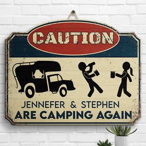 Attention, camping à nouveau ! Panneau en bois personnalisé ! Cadeau pour les amateurs de camping