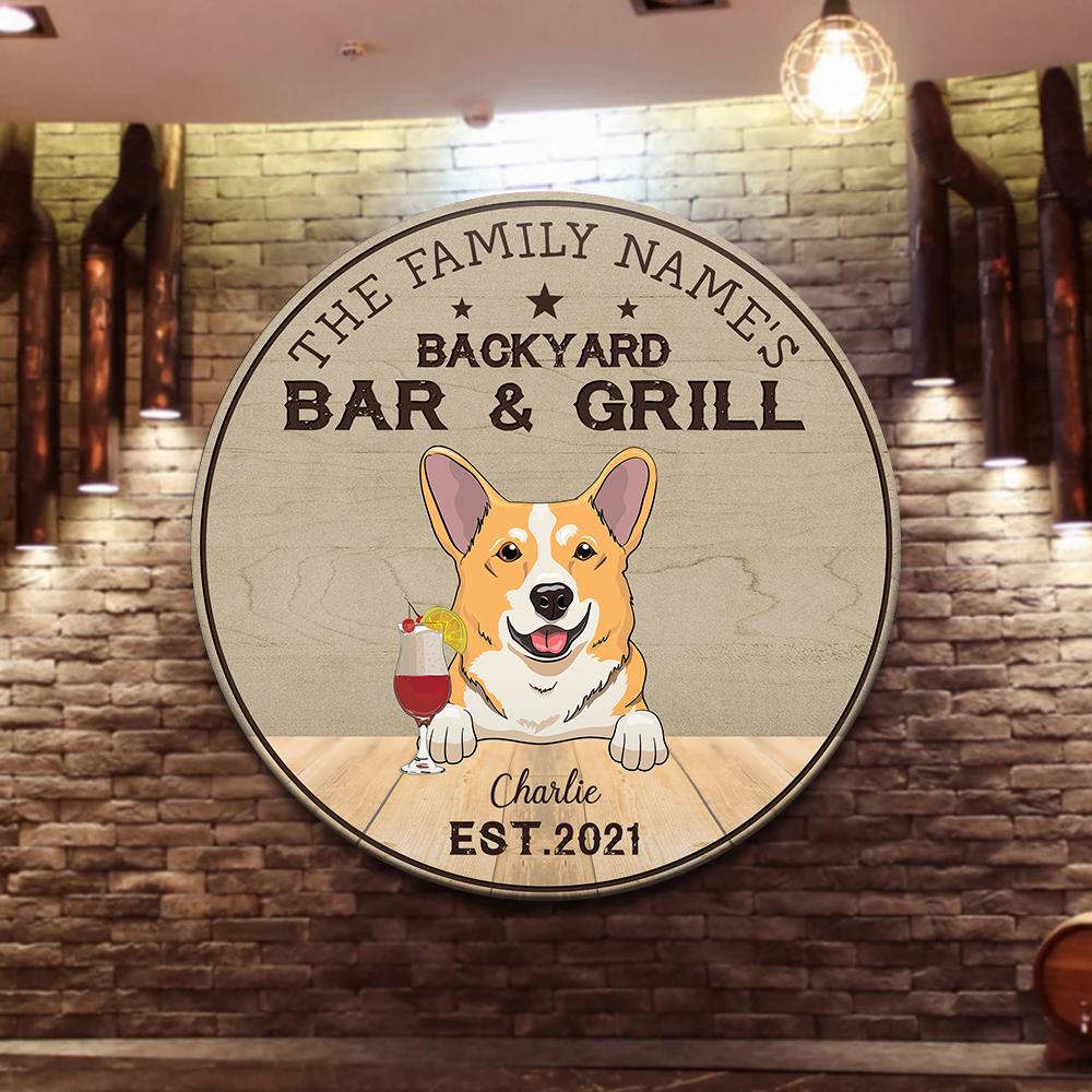 Dog Backyard Bar & Grill - Funny Personalized Dog Wood Sign.