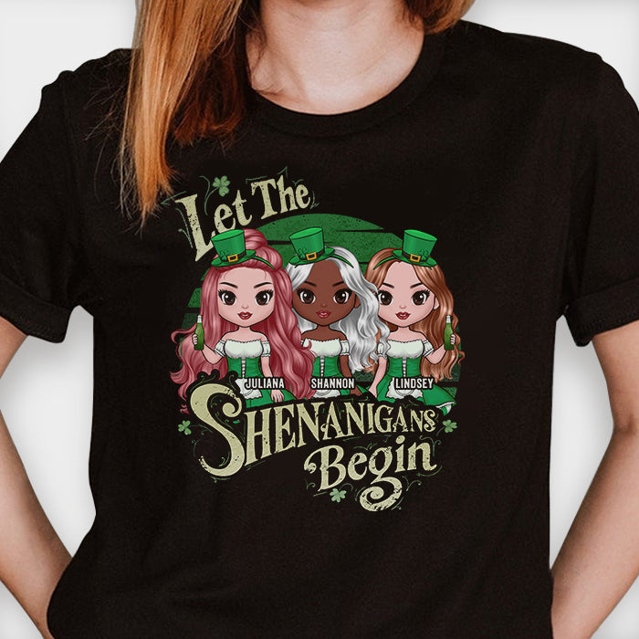 Let The Shenanigans Begin - Gift For Bestie, St. Patrick's Day, Personalized T-shirt, Hoodie.