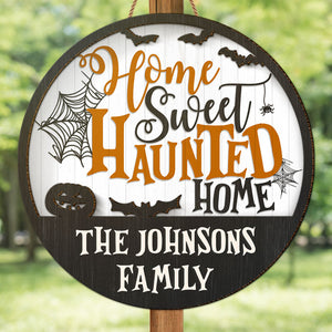 Home Sweet Haunted Home - Personalized Shaped Wood Sign, 2 Layers Sign - Gift For Family, Halloween Gift