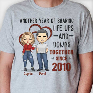 Une autre année de partage des hauts et des bas de la vie - T-shirt unisexe personnalisé, sweat à capuche, sweat-shirt - Cadeau pour couple, mari et femme, anniversaire, fiançailles, mariage, cadeau de mariage