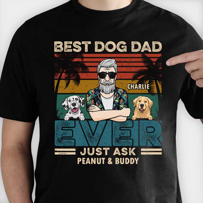 Meilleur papa chien, demandez-lui simplement ! T-shirt et sweat à capuche unisexe personnalisé ! Cadeau pour les amoureux des animaux