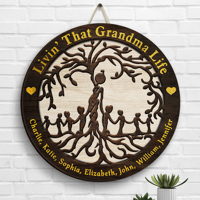 Livin' That Grandma Life - Cadeau pour grand-mère, panneau en bois personnalisé