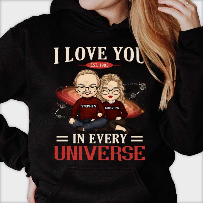 Je t'aime dans tous les univers - Cadeau pour couple, mari et femme - T-shirt personnalisé, sweat à capuche