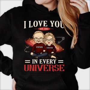 Je t'aime dans tous les univers - Cadeau pour couple, mari et femme - T-shirt personnalisé, sweat à capuche