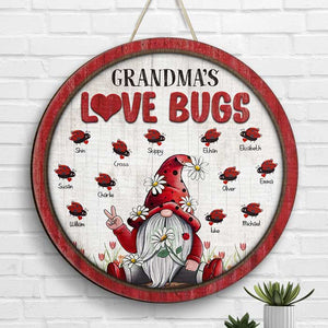 Grandma's Love Bugs - Gift For Grandma, Personalized Wood Sign.