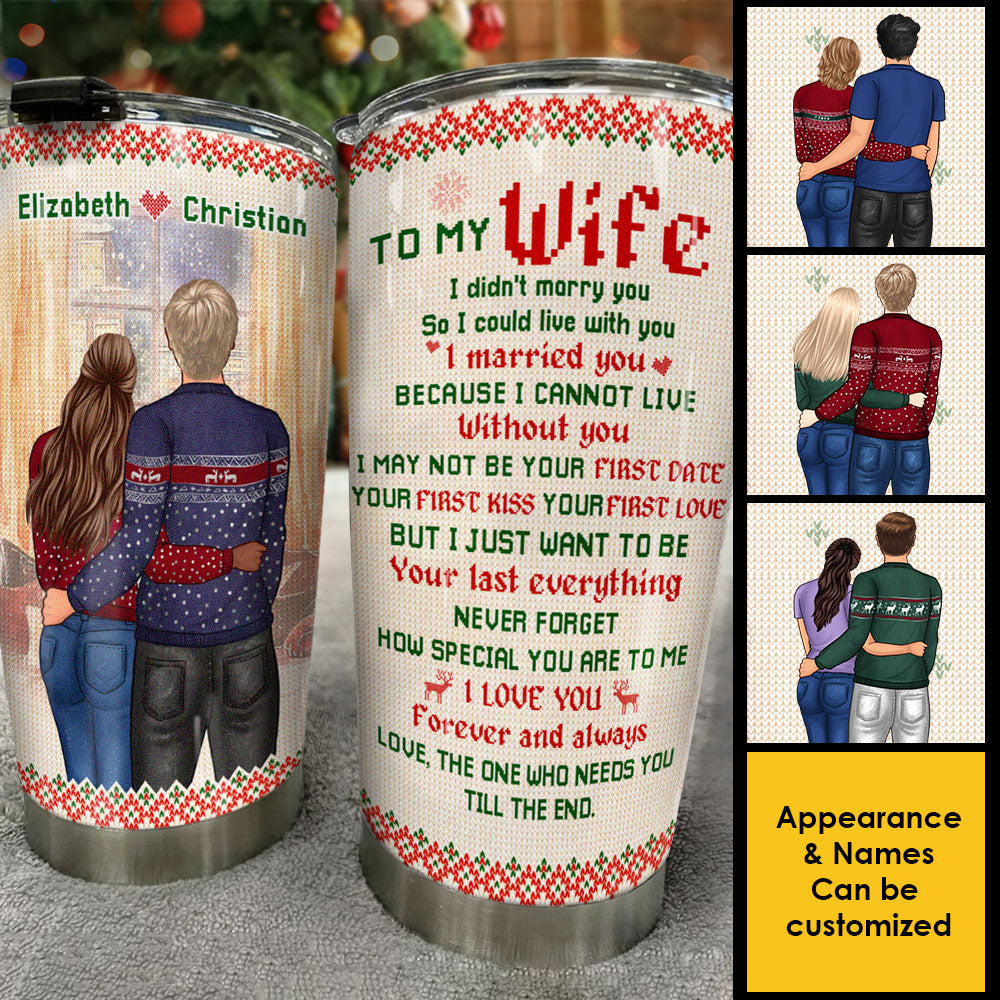 I Married You Because I Cannot Live Without You - Gift For Couples, Personalized Tumbler.