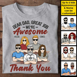 Cher papa, nous sommes géniaux - T-shirt unisexe personnalisé, sweat à capuche - Cadeau pour papa