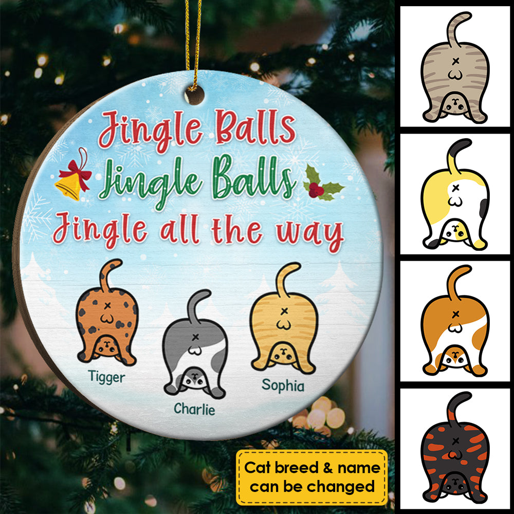 Jingle Balls - Jingle Balls - Jingle All The Way - Personalized Shaped Ornament.