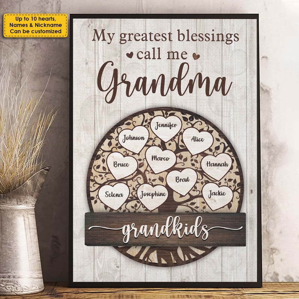 My Greatest Blessings Call Me Grandma - Gift For Grandma - Personalized Vertical Poster.