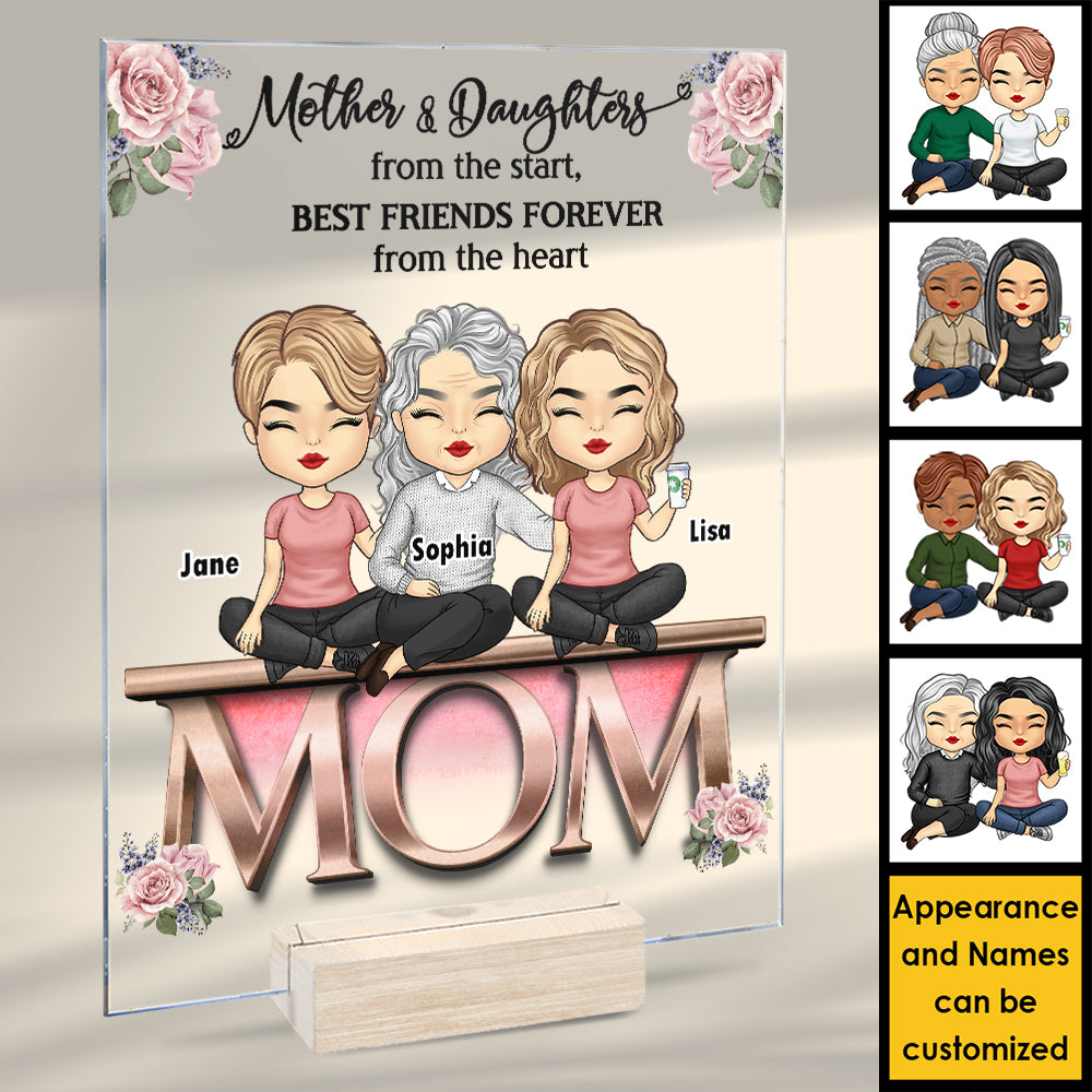 Mère et filles depuis le début, meilleures amies pour toujours, du fond du cœur - Cadeau pour maman - Plaque acrylique personnalisée