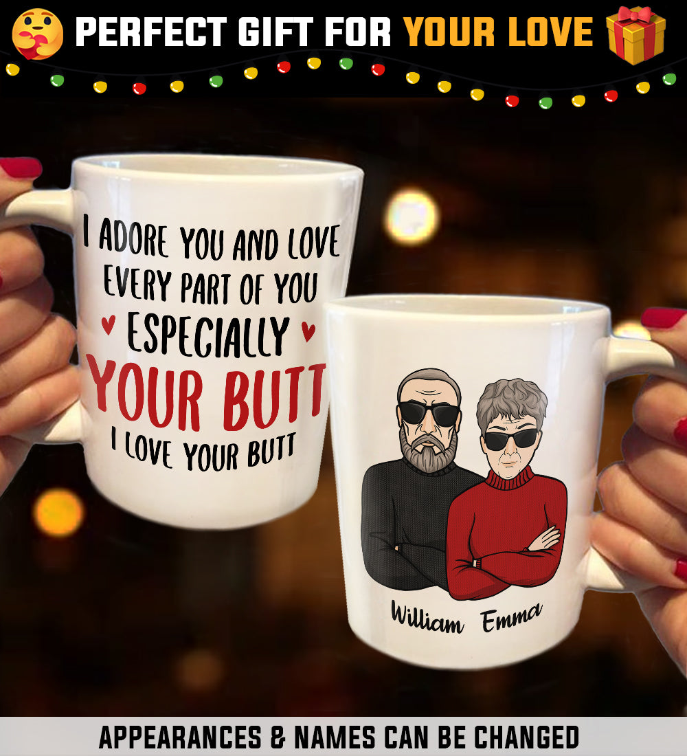 I Adore You And Love Every Part Of You - Personalized Mug.