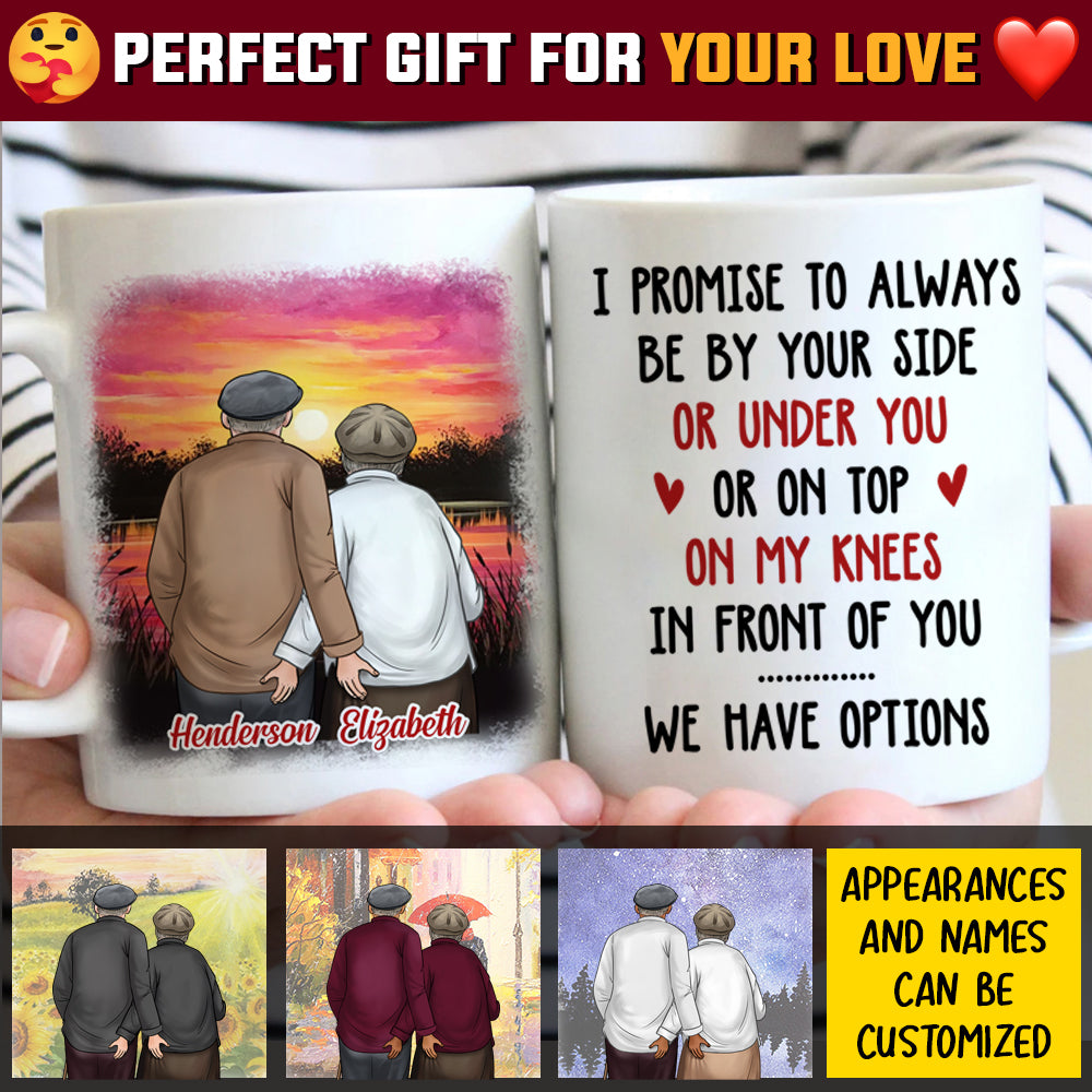 I Promise To Always Be By Your Side - Gift For Couples, Personalized Mug.
