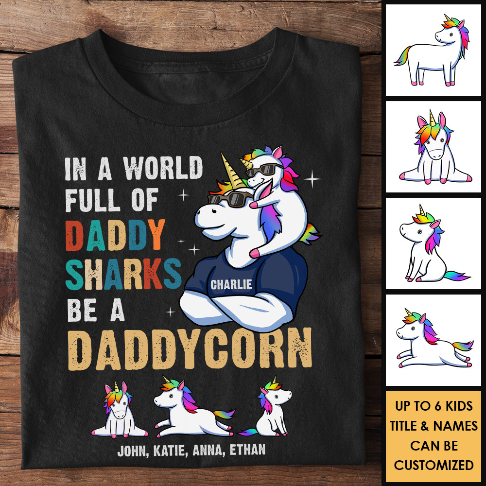 Dans un monde rempli de papa requin, soyez un papacorn - Cadeau pour papa, grand-père - T-shirt unisexe personnalisé, sweat à capuche