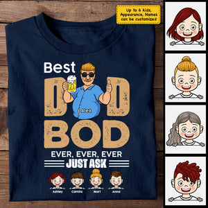 Le meilleur corps de papa de tous les temps, demandez-le simplement ! Cadeau pour papa ! T-shirt et sweat à capuche unisexe personnalisé